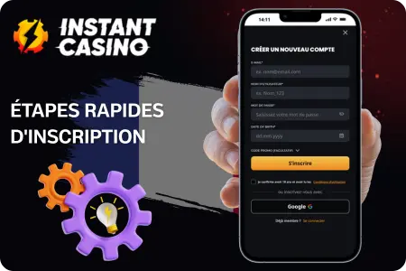 Instant Casino étapes d'inscription France