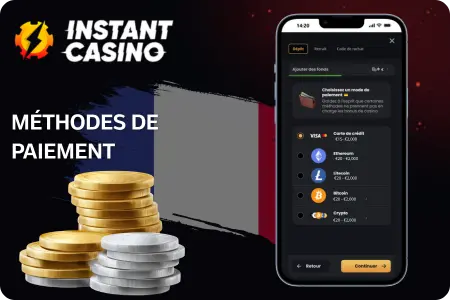 Instant Casino méthodes de paiement France