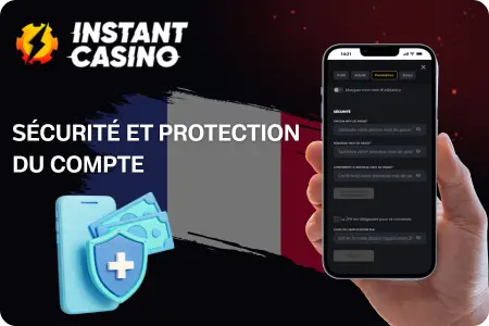 Instant Casino authentification double facteur