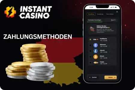 Instant Casino Zahlungsmethoden Deutschland