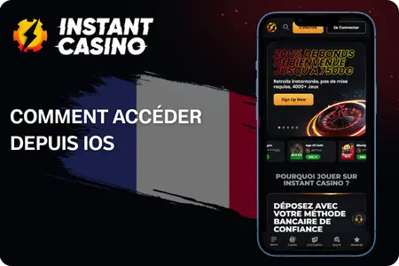 Comment accéder à Instant Casino App depuis iOS
