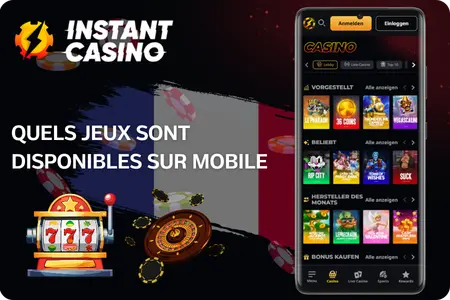 Jeux disponibles dans Instant Casino App