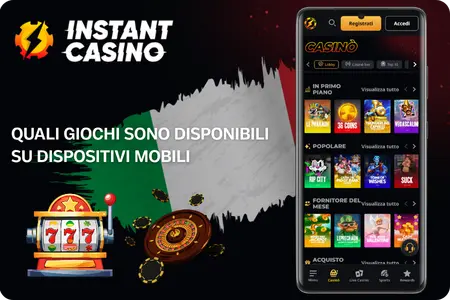 Quali giochi sono disponibili Instant Casino App